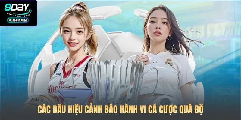 Các dấu hiệu cảnh báo hành vi cá cược quá độ